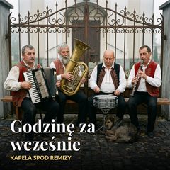 Godzinę za wcześnie