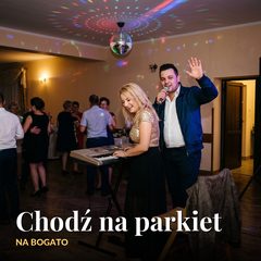 Chodź na parkiet