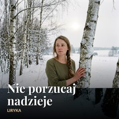 Nie porzucaj nadzieje
