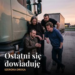 Ostatni się dowiaduję